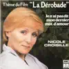 Nicole Croisille - Je n'ai pas dit mon dernier mot d'amour (Thème du film « La dérobade ») - Single